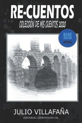 bokomslag Re-cuentos: Colección de mis cuentos 2020