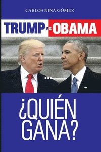 bokomslag TRUMP vs. OBAMA... ¿QUIÉN GANA?