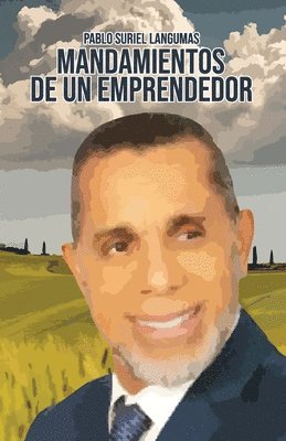 Pablo Suriel Langumas - Mandamientos de Un Emprendedor, Häftad