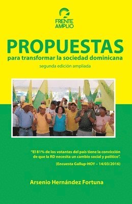 Propuestas para transformar la sociedad dominicana 1