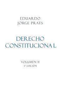 bokomslag DERECHO CONSTITUCIONAL, Volumen II, 3a Edicin