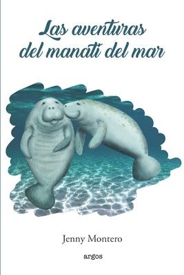 Las aventuras del Manat del Mar 1