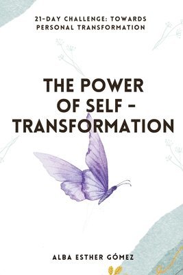 power of self-transformation