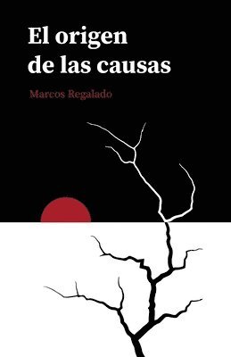 bokomslag El origen de las causas