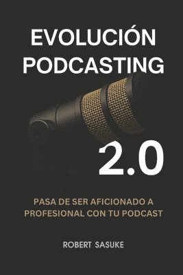 bokomslag Evolución Podcasting 2.0