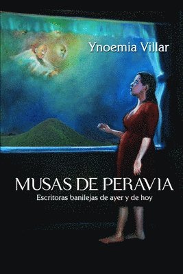 bokomslag Musas de Peravia: Escritoras banilejas de ayer y de hoy