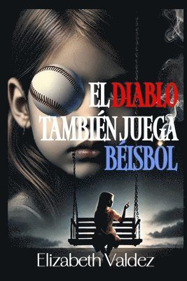 diablo también juega béisbol 1