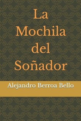 bokomslag La Mochila del Soador