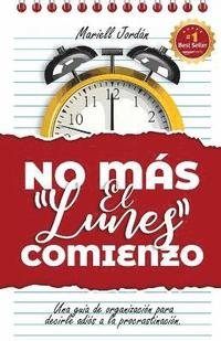 bokomslag No más el lunes comienzo