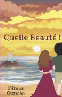 bokomslag Quelle beauté!