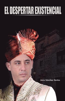 Jairo Sánchez - despertar existencial, Häftad