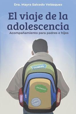 El viaje de la adolescencia 1