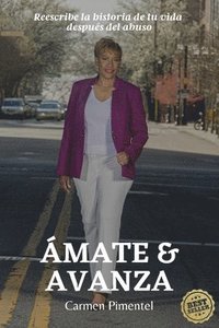 bokomslag Ámate y avanza