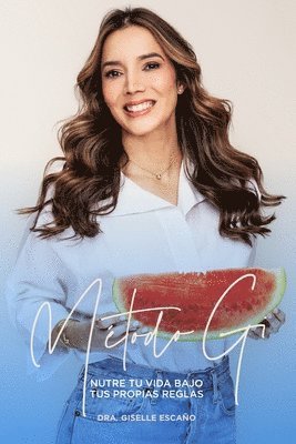Giselle Escaño - Método Gi, Häftad