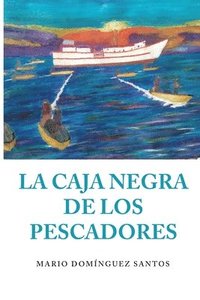 bokomslag La Caja Negra de los Pescadores