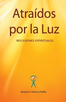 Atraídos por la Luz 1