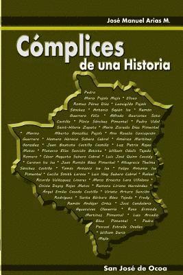 Jose Manuel Arias M. - Complices de una Historia, Häftad