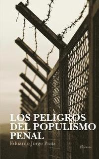 bokomslag Los Peligros del Populismo Penal
