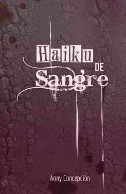 Haiku de sangre 1