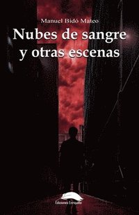 bokomslag Nubes de sangre y otras escenas