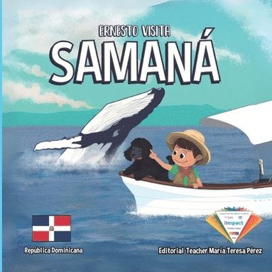 bokomslag Ernesto Visita Samana Y Conoce A Las Ballenas Jorobadas