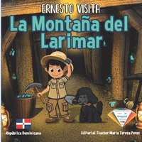 bokomslag Ernesto Visita La Montaa Del Larimar