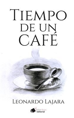 bokomslag Tiempo de un café