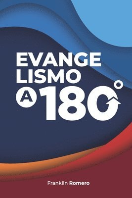 bokomslag Evangelismo A 180 Degrees