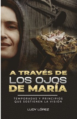 A Traves de Los Ojos de Maria 1