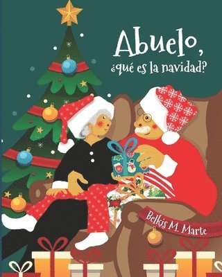 bokomslag Abuelo, ¿Qué Es La Navidad?