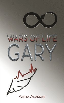 bokomslag Wars Of Life Gary