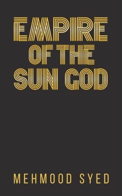 bokomslag Empire Of The Sun God