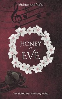 bokomslag Honey of EVE
