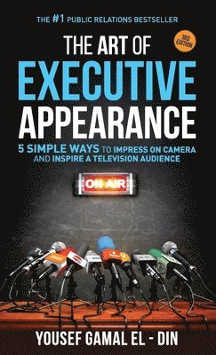 bokomslag Art of Executive Appearance