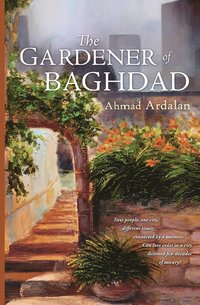bokomslag Gardener of Baghdad