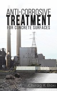 bokomslag Anti-Corrosive Treatment For Concrete Surfaces