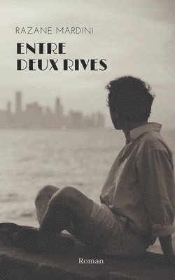 Entre deux rives 1