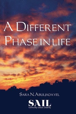 A Different Phase in Life