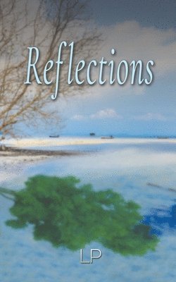 LP, Lp - Reflections, Häftad