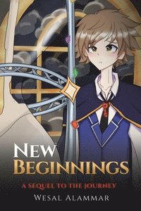 bokomslag New Beginnings: A Sequel to The Journey