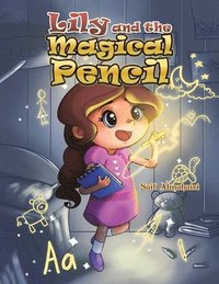 bokomslag Lily and the Magical Pencil
