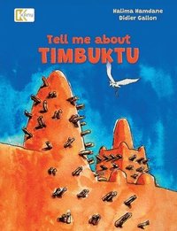 bokomslag Tell me about Timbuktu