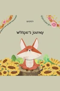 bokomslag Whisper's Journey