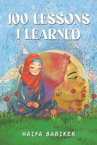 bokomslag 100 Lessons I Learned