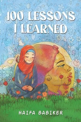 bokomslag 100 Lessons I Learned