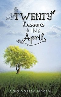 bokomslag Twenty Lessons in April