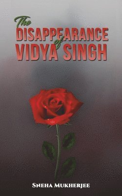 bokomslag The Disappearance of Vidya Singh