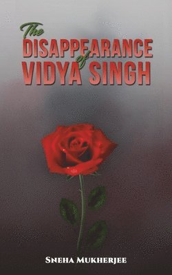 bokomslag The Disappearance of Vidya Singh