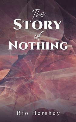 The Story of Nothing 1