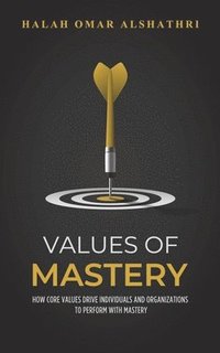 bokomslag Values of Mastery